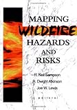 Mapping Wildfire Hazards and Risks, , 1560220716