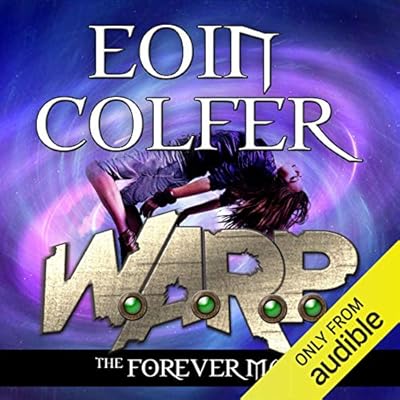 The Forever Man Warp Book 3 Audio Download Eoin - 