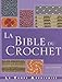 La bible du crochet - Betty Barnden