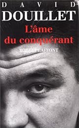 L' âme du conquérant