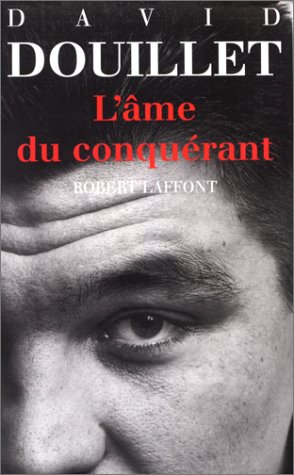 L' âme du conquérant
