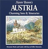 Karen Brown's Austria: Charming Inns & Itineraries 2002 by