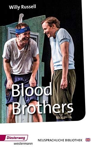 Blood Brothers.: With Additional Materials Paperback – 31 Jan. 1990