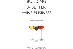 Building a Better Wine Business