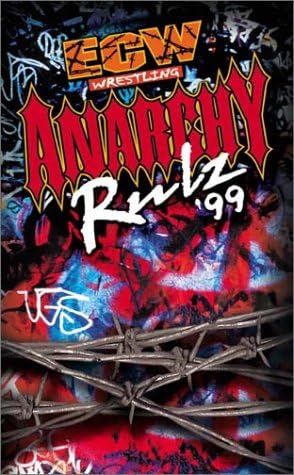 ECW (Extreme Championship Wrestling) - Anarchy Rulz '99 [DVD]