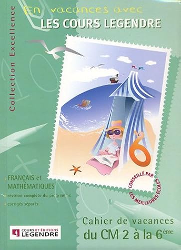 Download Cahier de vacances du CM2 à la 6e Français et Mathématiques PDF