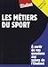 les metiers du sport by 