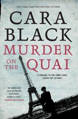 Murder on the Quai (An Aimée Leduc Investigation)