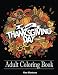 Adult Coloring Book: Stress Relieving Thanksgiving Patterns (Adult Coloring Books)