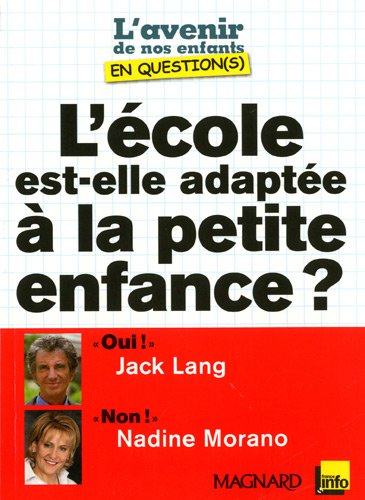 L' école est-elle adaptée à la petite enfance ?