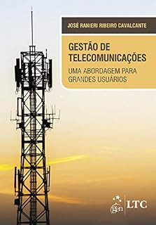 Livro Gestão de Telecomunicações - Uma Abordagem para Grandes Usuários