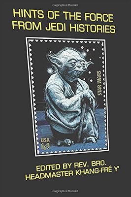 Hints of The Force From Jedi Histories