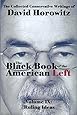 The Black Book of the American Left Volume 9: Ruling Ideas