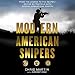 Modern American Snipers by