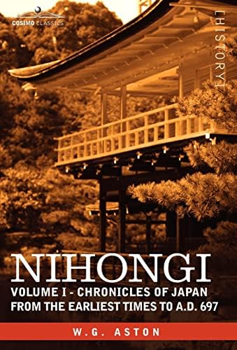 日本書紀 英文版―NIHONGI:Chronicles of Japan from the Earliest
