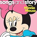 Songs and Story: Minnie Mouse