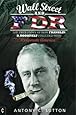 Wall Street and FDR
