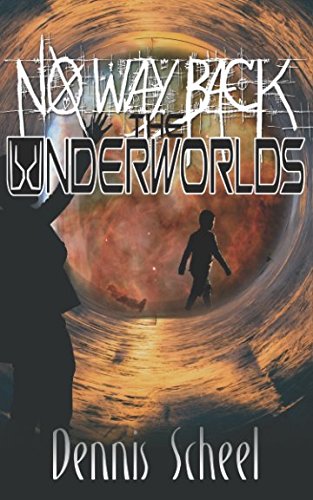 No Way Back- The Underworlds