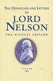 Image de The Dispatches and Letters of Vice Admiral Lord Viscount Nelson (Dispatches and Letters of Lord Nelson) (Vol 5)