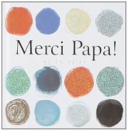 Merci papa !