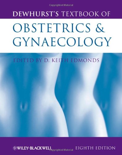 Dewhurst's Textbook of Obstetrics & Gynaecology 8e