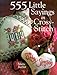 555 Little Sayings In Cross-Stitch by 