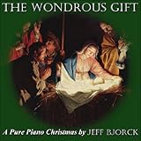 The Wondrous Gift: A Pure Piano Christmas