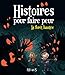 La forêt hantée (Histoires pour faire peur) (French Edition) by Vincent Villeminot, Anaïs Goldemberg