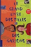 Couverture de Le grand livre des filles et des garçons