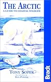 Front cover for the book Bradt Wildlife Guide Arctic Ocean by Tony Soper
