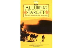 The Alluring Target: In Search of the Secrets of Central Asia