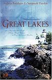 Great Lakes: An Unexpected Love/An Uncertain Heart/Tend the Light/Light Beckons the Dawn (Heartsong by 
