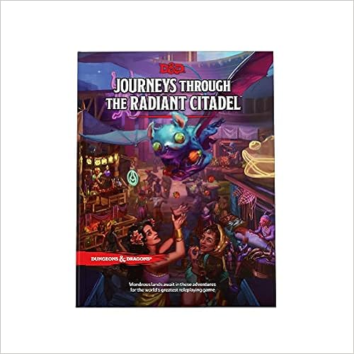 D&D 5th - Journeys through the Radiant Citadel
