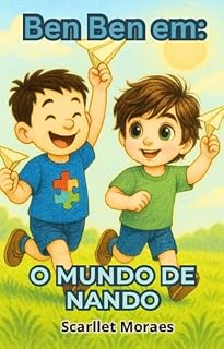 Livro Ben Ben em: O mundo de Nando (As aventuras de Ben Ben)