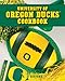 University of Oregon Ducks Cookbook by