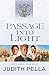 Passage into Light (The Russians Book #7) by Judith Pella