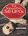 The Voodoo Doll Spellbook: A Compendium of Ancient and Contemporary Spells and Rituals by Denise Alvarado, Dorothy Morrison