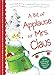 A Bit of Applause for Mrs. Claus by Jeannie Schick-Jacobowitz, Susie Schick-Pierce