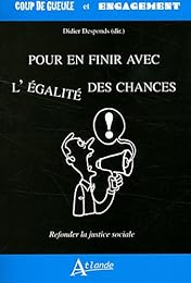 Pour en finir avec l'égalité des chances