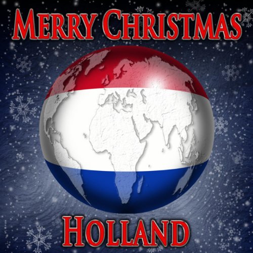 Merry Christmas Holland by Personalisongs on Amazon Music - Amazon.com