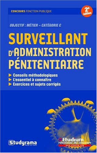 Surveillant d'administration pénitentiaire