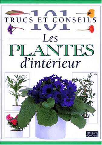 Les  plantes d'intérieur