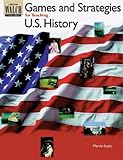 Games and Strategies for Teaching U.S. History by 