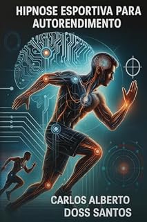 Livro Hipnose Esportiva para Autorendimento