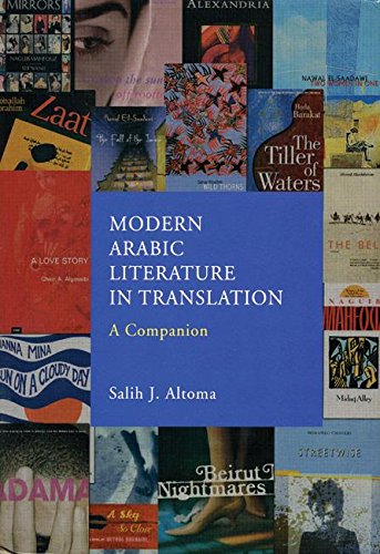 Modern Arabic Literature In Translation: A Companion by