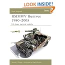 HMMWV Humvee 1980&ndash;2005: US Army tactical vehicle (New Vanguard)