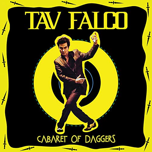 Album Art for Cabaret Of Daggers by Tav Falco