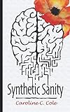 Synthetic Sanity by 