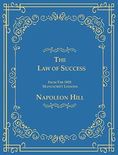 Law of Success in 15 Lessons ( Reprint of the orginal rare 1925