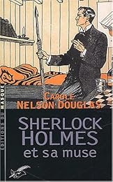 Sherlock Holmes et sa muse